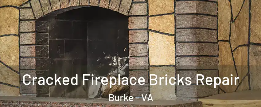  Cracked Fireplace Bricks Repair Burke - VA
