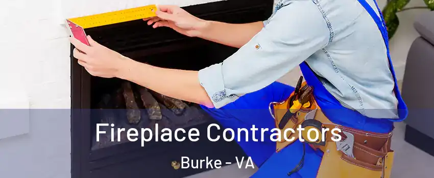  Fireplace Contractors Burke - VA