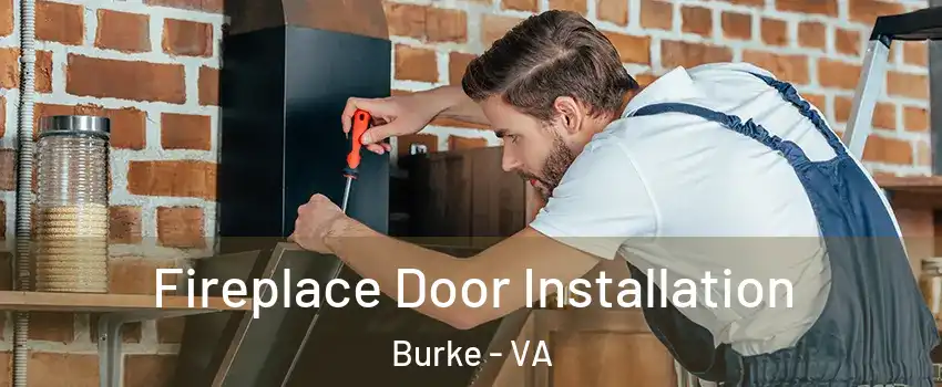  Fireplace Door Installation Burke - VA