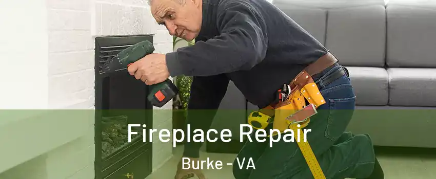  Fireplace Repair Burke - VA