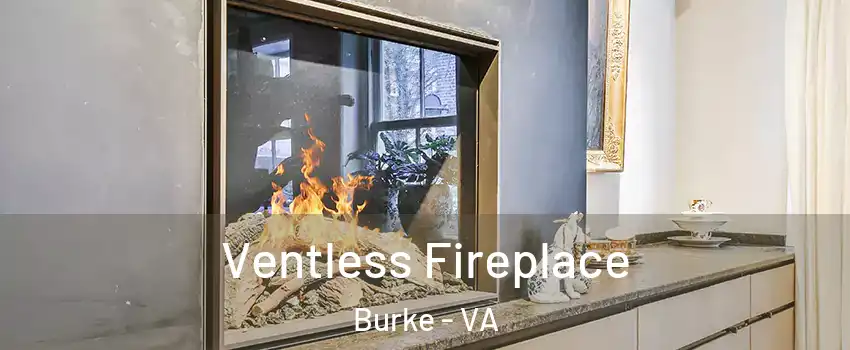  Ventless Fireplace Burke - VA