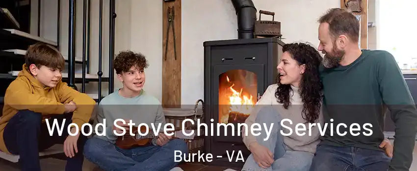  Wood Stove Chimney Services Burke - VA